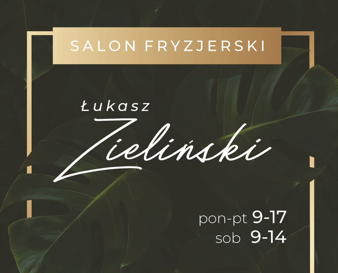 Łukasz Zieliński Usługi Fryzjerskie 
